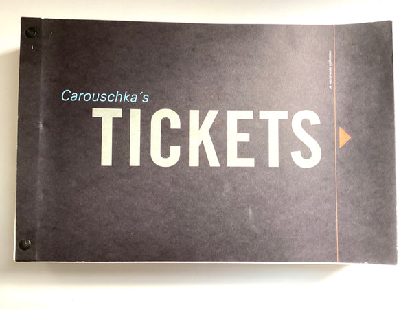 Carouschka's Tickets – High Valley Books