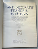 L’Art Décoratif Français 1918-1925