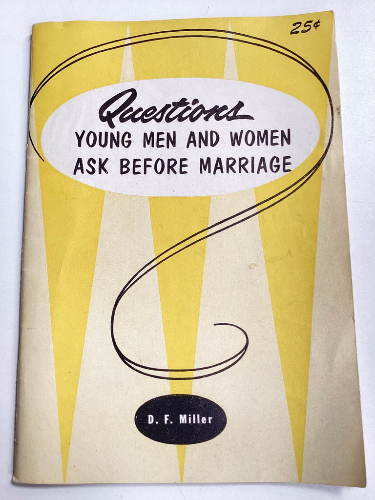 Questions Young Men and Women Ask Before Marriage