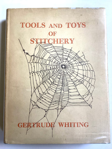 Tools and Toys of Stitchery