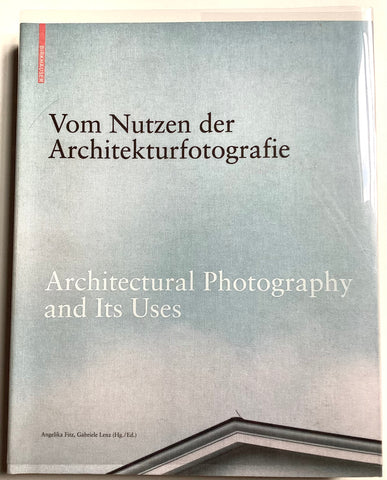 Vom Nutzen der Architekturfotografie