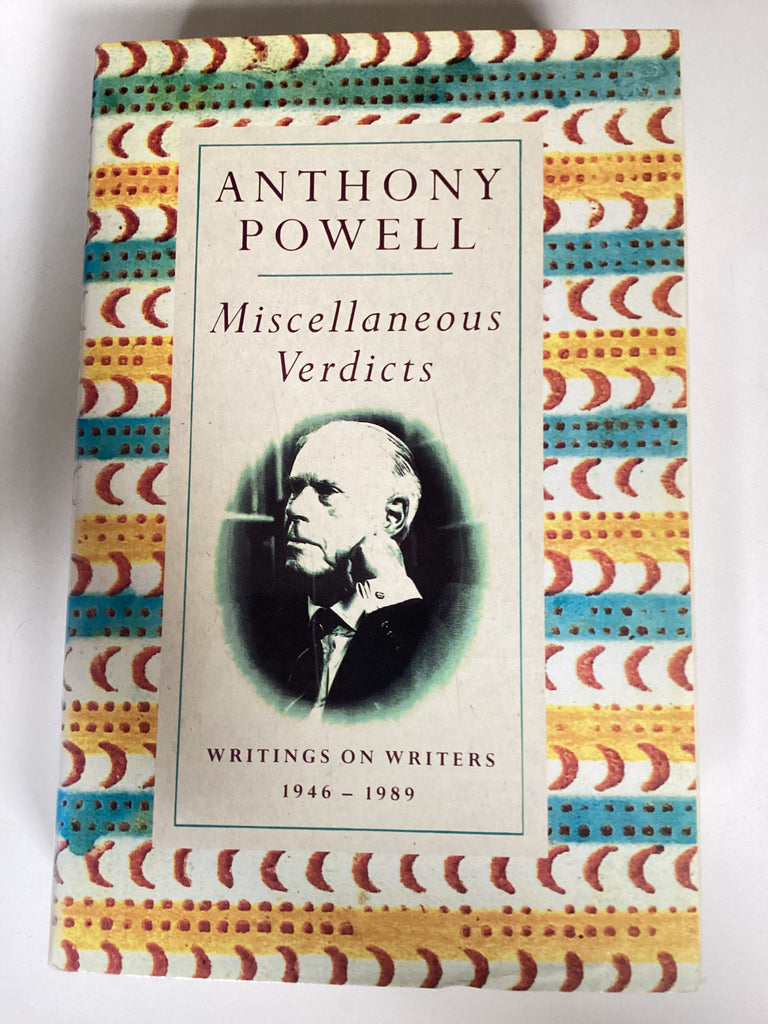 Miscellaneous Verdicts : Writings on Writers 1946-1989 by Anthony Powell