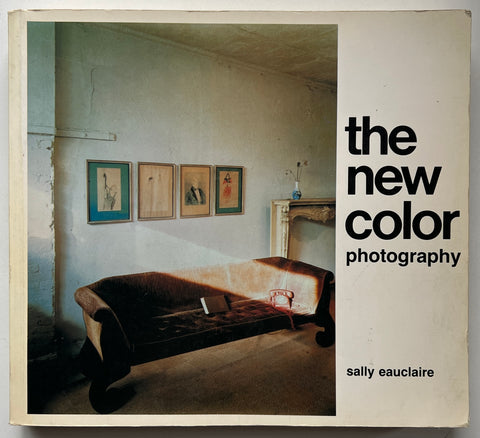 The New Color Photography