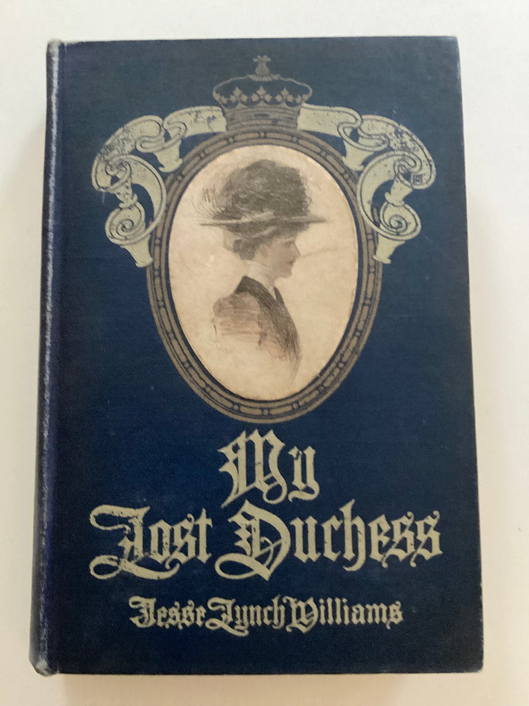 My Lost Duchess jesse lynch williams signed