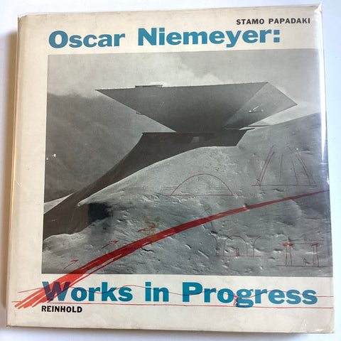 Oscar Niemeyer: Works in Progress