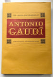 The Designs and Drawings of Antonio Gaudí