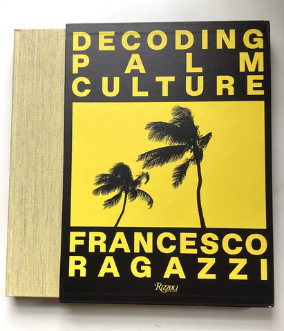 Decoding Palm Culture by Francesco Ragazzi