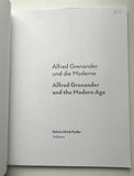 Alfred Grenander und die Moderne / Alfred Grenander and the Modern Age