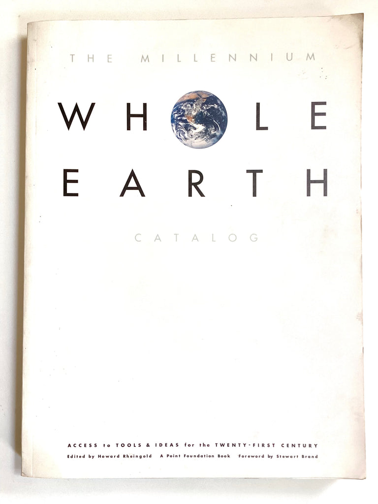 The Millennium Whole Earth catalogue