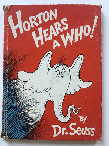 Horton Hears a Who by Dr. Seuss