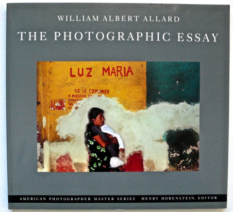 The Photographic Essay by William Albert Allard