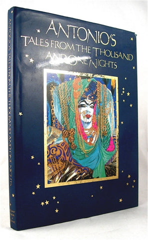 Antonio's Tales From the Thousand and One Nights