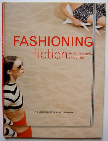 Fashioning Fiction in Photography Since 1990