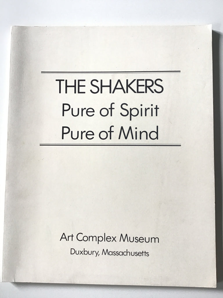 The Shakers : Pure of Spirit Pure of Mind